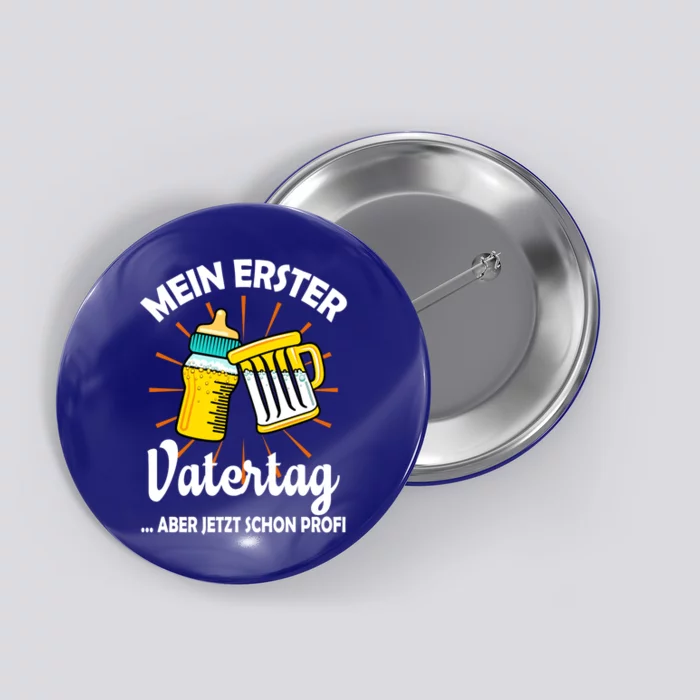 My First Father's Day Gift Father's Day Dad 'S Day Ascension Day Gift Button