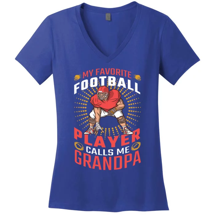 My Favorite Football Player Calls Me Grandpa Cool Gift Women's V-Neck T-Shirt