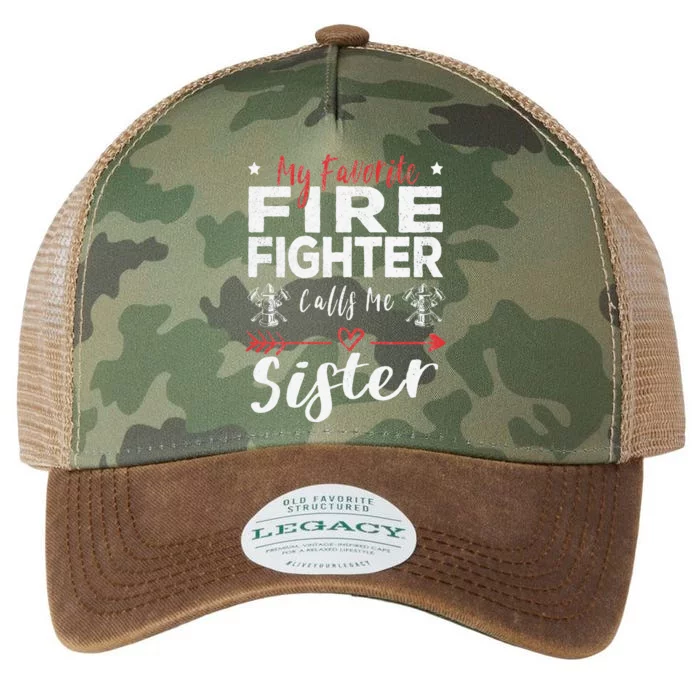 My Favorite Firefighter Calls Me Sister Firefighter Sister Legacy Tie Dye Trucker Hat