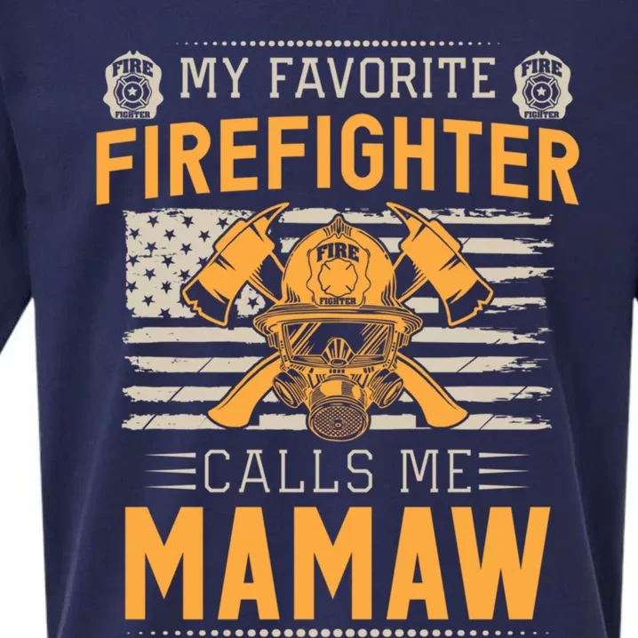 My Favorite Firefighter Calls Me Mamaw Proud Fire Gift Sueded Cloud Jersey T-Shirt