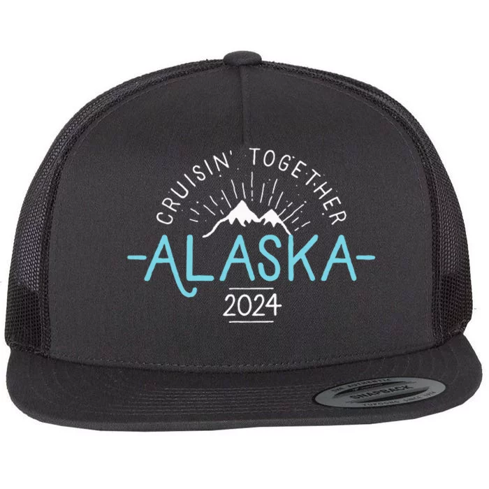 Matching Family Friends And Group Alaska Cruise 2024 Flat Bill Trucker Hat