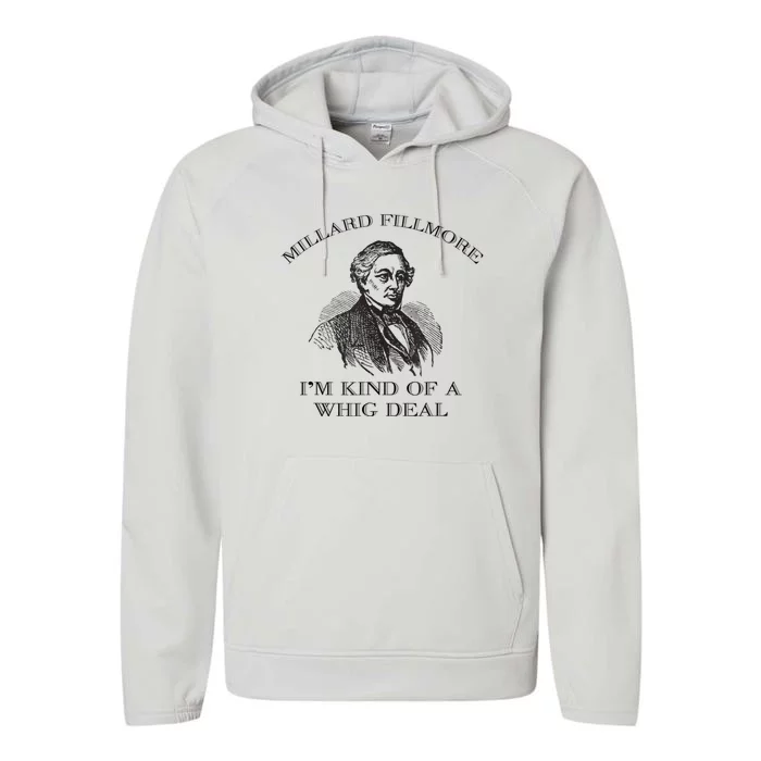 Millard Fillmore Funny Whig Party American History Performance Fleece Hoodie