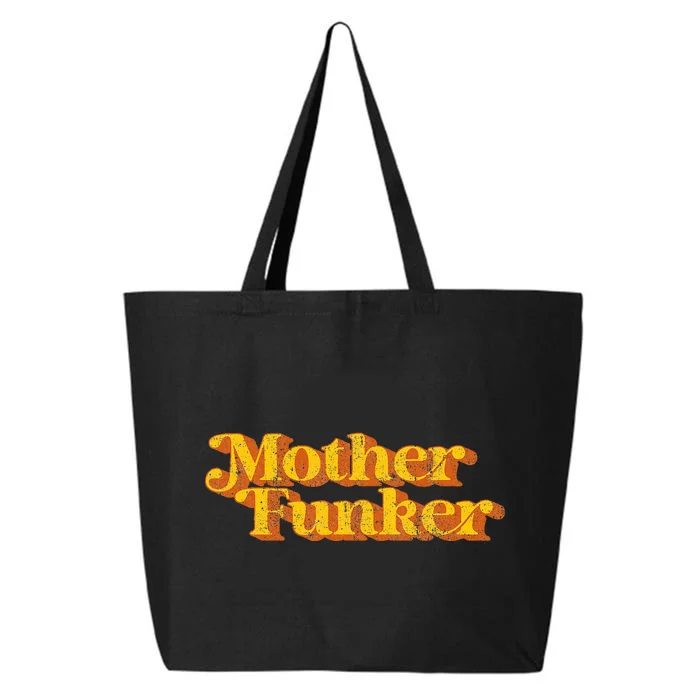 Mother Funker Funny Vintage Disco 70S Party Costume 25L Jumbo Tote