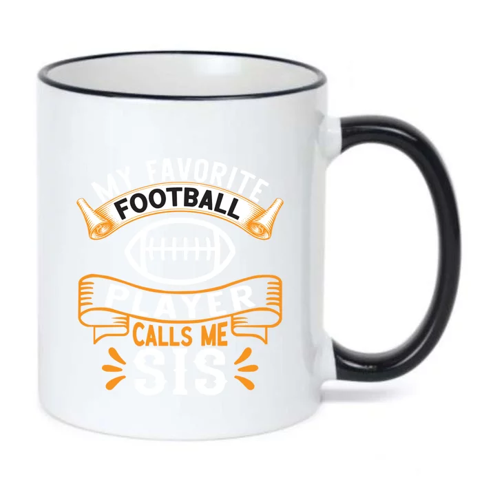 My Favorite Football Player Calls Me Sis Usa Football Gift Black Color Changing Mug