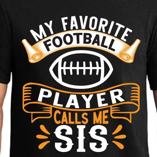 My Favorite Football Player Calls Me Sis Usa Football Gift Pajama Set