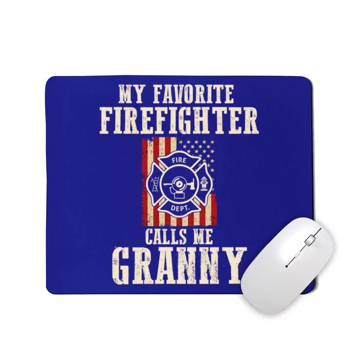 My Favorite Firefighter Calls Me Granny Usa American Flag Gift Mousepad