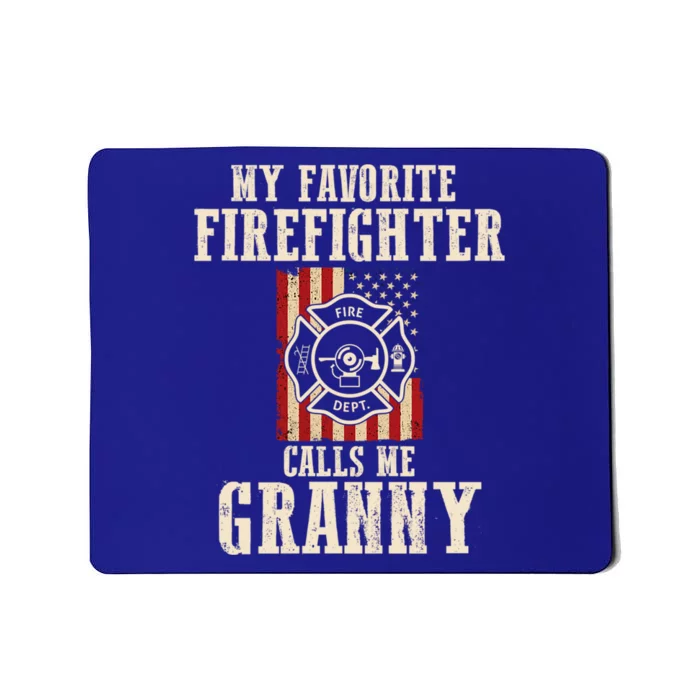 My Favorite Firefighter Calls Me Granny Usa American Flag Gift Mousepad