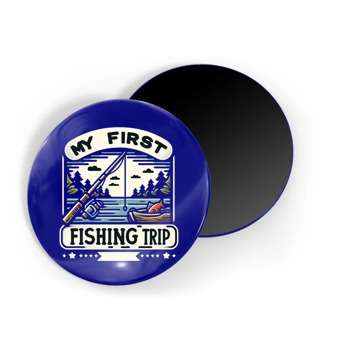 My First Fishing Trip Cool Gift Magnet