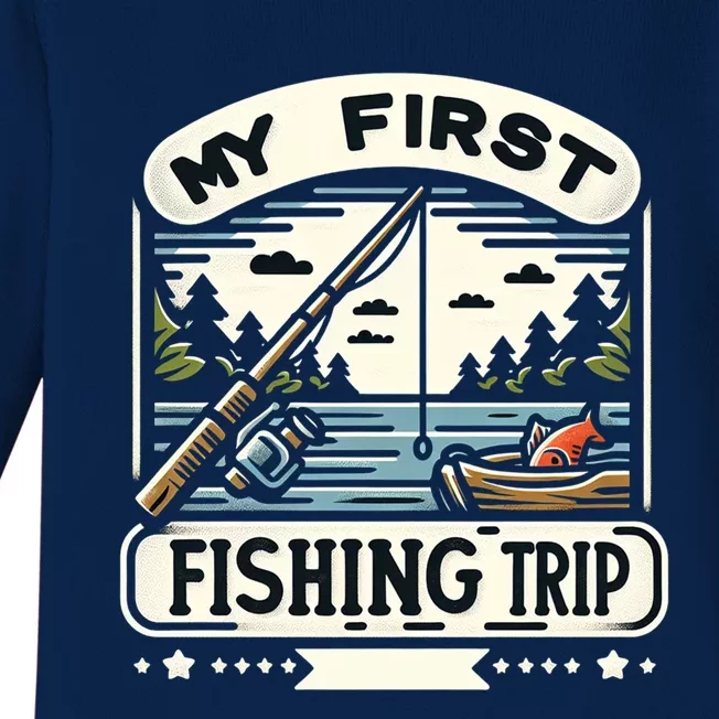 My First Fishing Trip Cool Gift Baby Long Sleeve Bodysuit