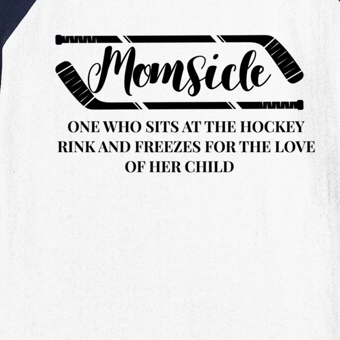 Momsicle Freezes For The Love Of Her Funny Hockey Mom Gift Baseball Sleeve Shirt