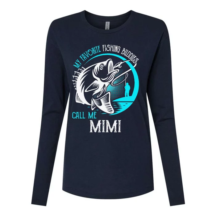 My Favorite Fishing Buddies Call Me Mimi Womens Cotton Relaxed Long Sleeve T-Shirt