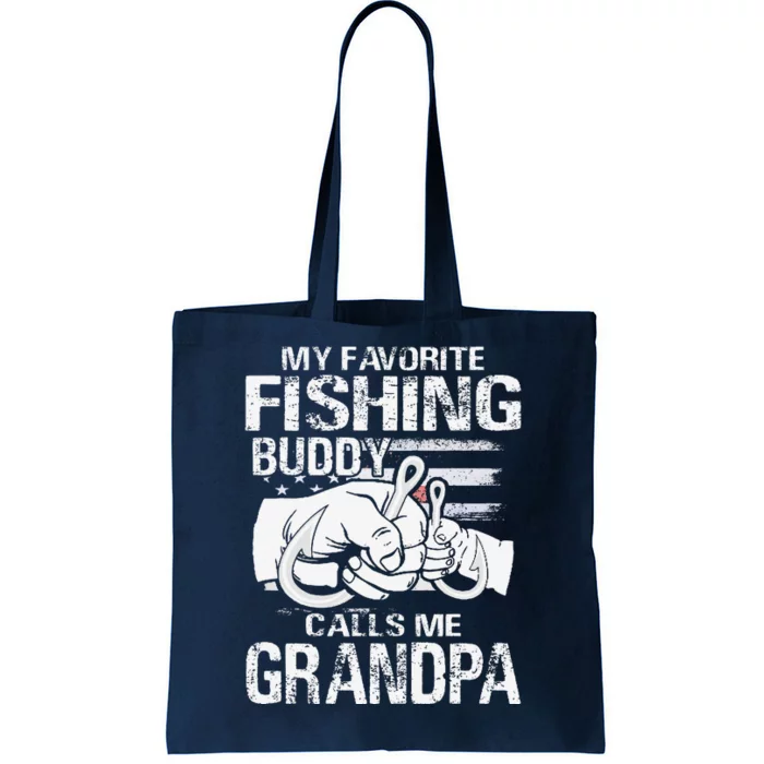 My Favorite Fishing Buddy Calls Me Grandpa Tote Bag