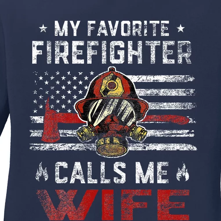 My Favorite Firefighter Calls Me Wife Usa Flag MotherS Day Ladies Long Sleeve Shirt