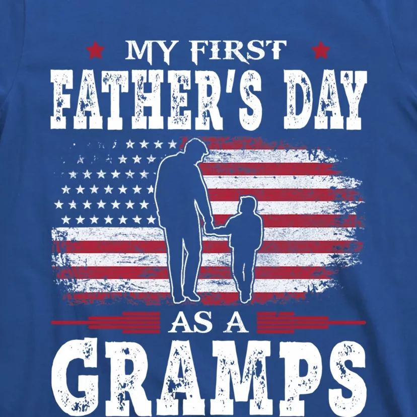 My First Fathers Day As A Gramps American Flag New Grandpa Great Gift T-Shirt