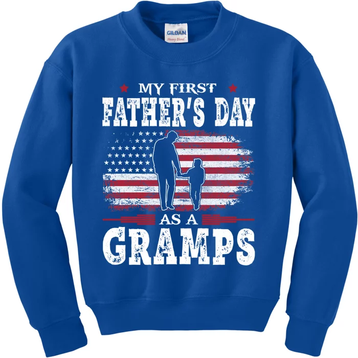 My First Fathers Day As A Gramps American Flag New Grandpa Great Gift Kids Sweatshirt