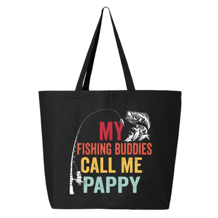 My Favorite Fishing Buddies Call Me Pappy Fisherman 25L Jumbo Tote