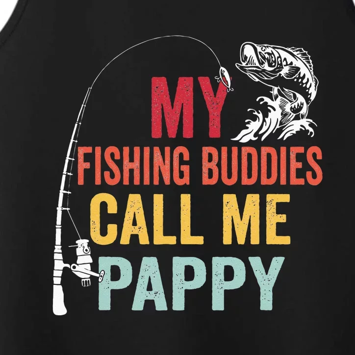 My Favorite Fishing Buddies Call Me Pappy Fisherman Performance Tank