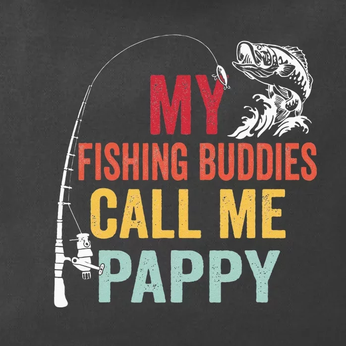 My Favorite Fishing Buddies Call Me Pappy Fisherman Zip Tote Bag