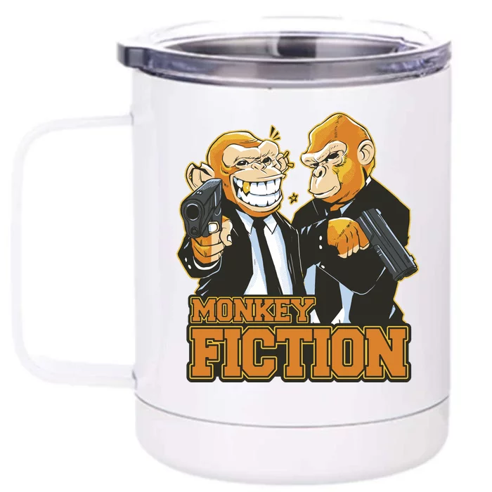 Monkey Fiction Funny Front & Back 12oz Stainless Steel Tumbler Cup