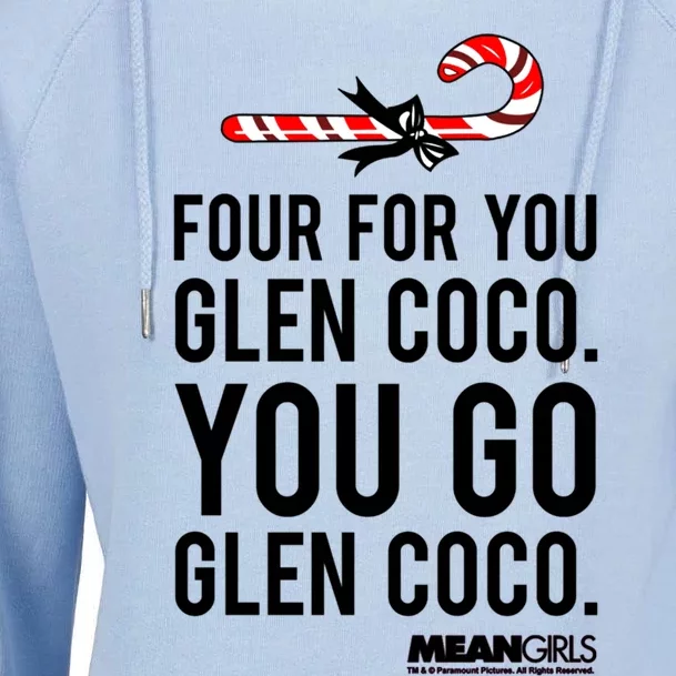 Mean Four For Glen Coco You Go Funny Gift Womens Funnel Neck Pullover Hood