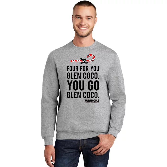 Mean Four For Glen Coco You Go Funny Gift Sweatshirt