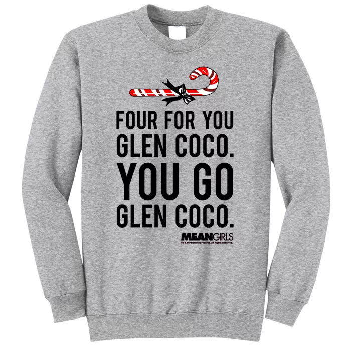 Mean Four For Glen Coco You Go Funny Gift Sweatshirt