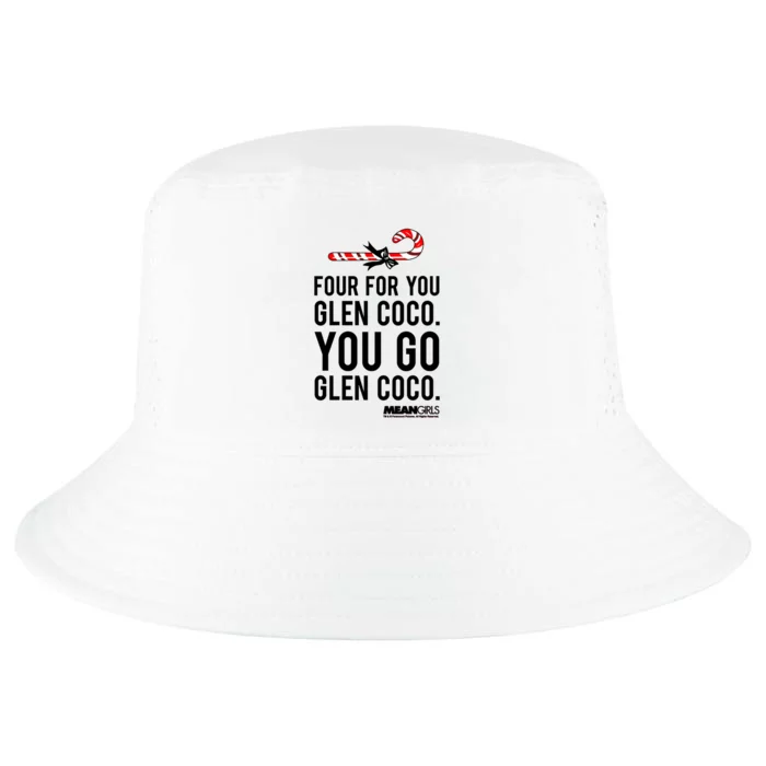 Mean Four For Glen Coco You Go Funny Gift Cool Comfort Performance Bucket Hat