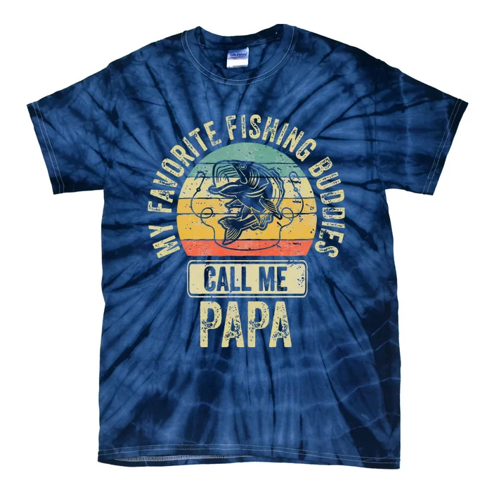 My Favorite Fishing Buddies Call Me Papa Fisherman Tie-Dye T-Shirt