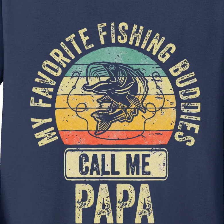 My Favorite Fishing Buddies Call Me Papa Fisherman Kids Long Sleeve Shirt