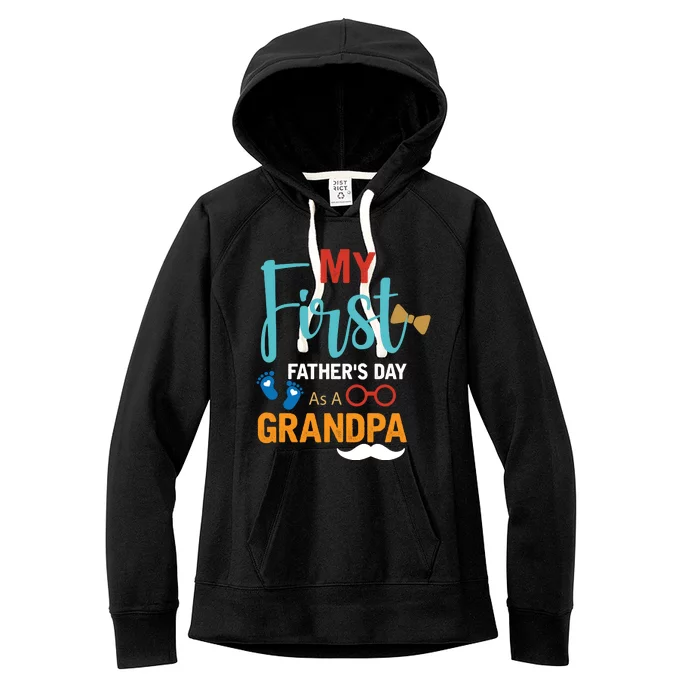 My First Father's Day As A Grandpa Women's Fleece Hoodie