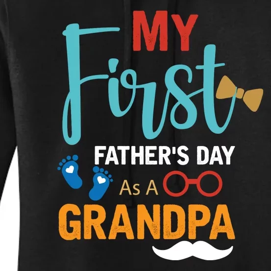 My First Father's Day As A Grandpa Women's Pullover Hoodie