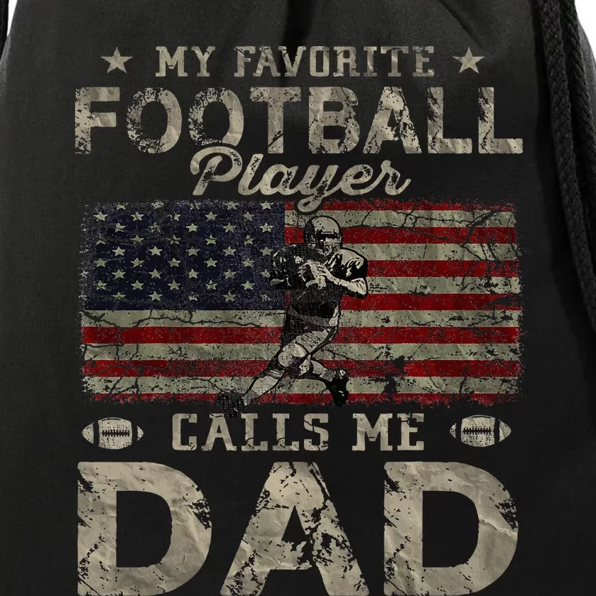 My Favorite Football Player Calls Me Dad FatherS Day Drawstring Bag