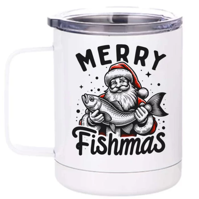 Merry Fishmas Funny Santa Fish Fishing Christmas Fisher Gift Front & Back 12oz Stainless Steel Tumbler Cup