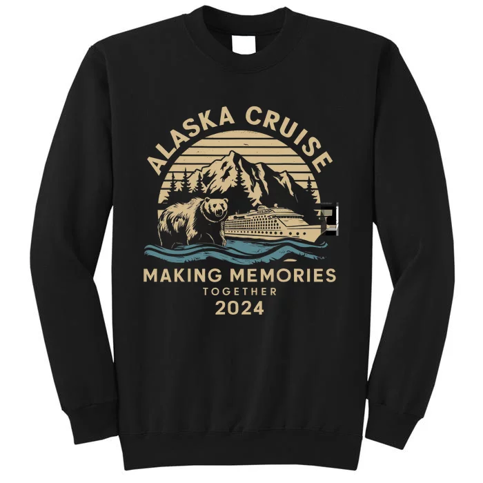 Matching Family Friends And Group Alaska Cruise 2024 Tall Sweatshirt