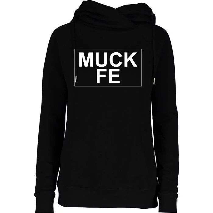 Muck Fe Funny Womens Funnel Neck Pullover Hood