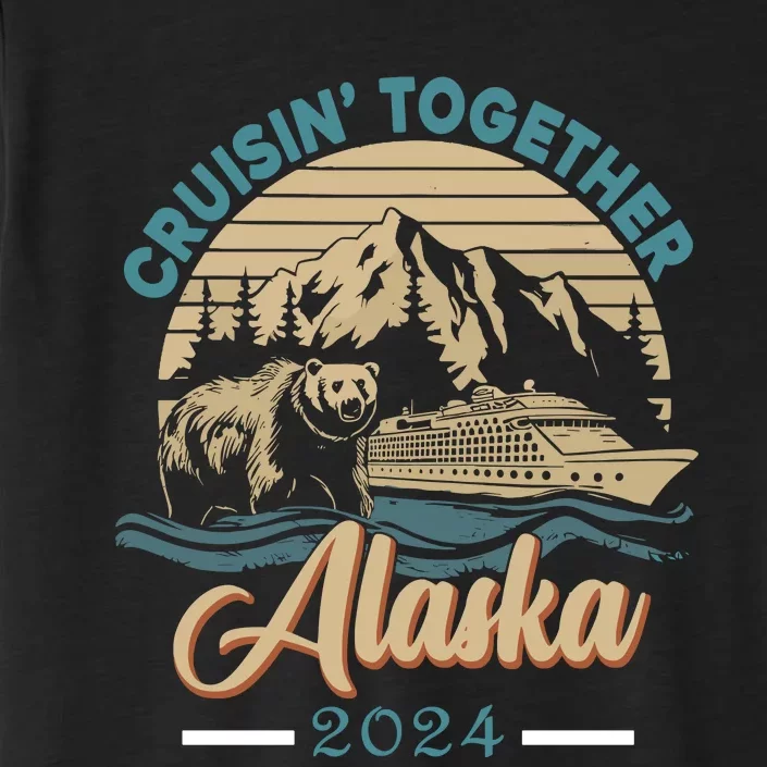 Matching Family Friends And Group Alaskan Alaska Cruise 2024 ChromaSoft Performance T-Shirt