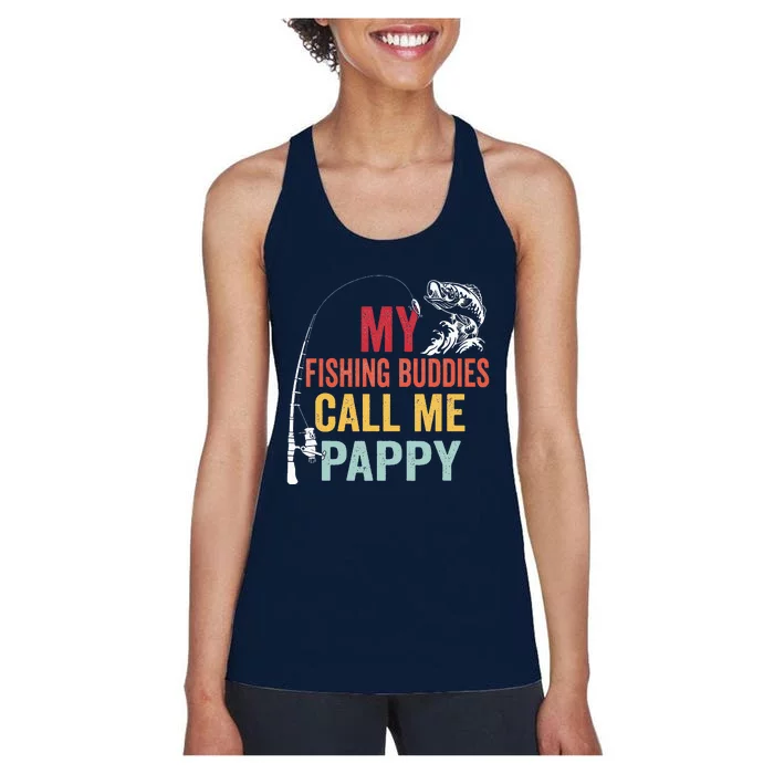 My Favorite Fishing Buddies Call Me Pappy Fisherman Women's Racerback Tank