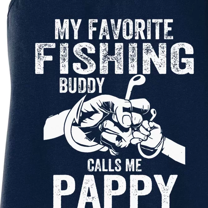 My Favorite Fishing Buddies Call Me Pappy Fisherman Women's Racerback Tank