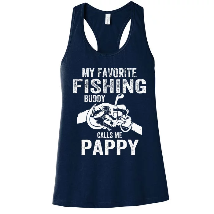 My Favorite Fishing Buddies Call Me Pappy Fisherman Women's Racerback Tank