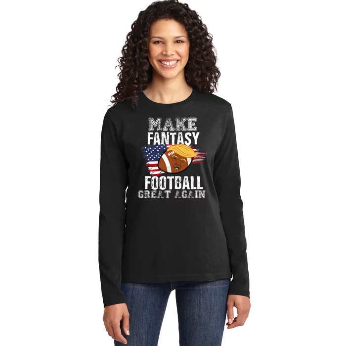 Make Fantasy Football Great Again Funny Donald Trump Ladies Long Sleeve Shirt