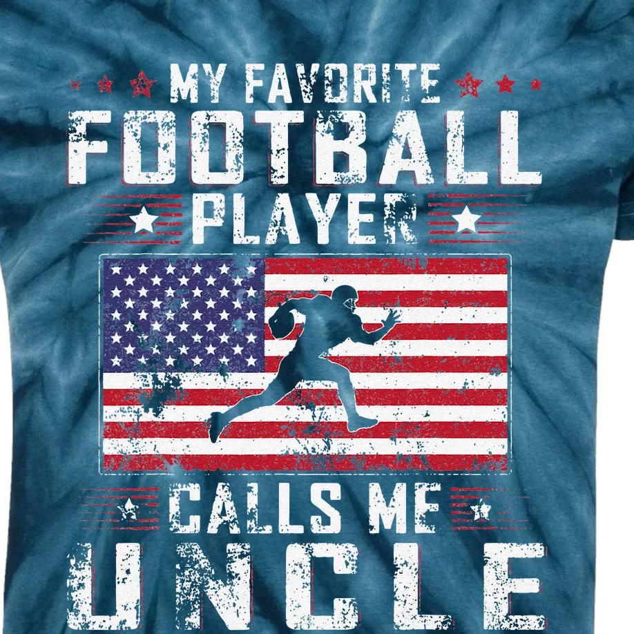 My Favorite Football Player Calls Me Uncle Father Day Kids Tie-Dye T-Shirt