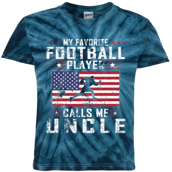 My Favorite Football Player Calls Me Uncle Father Day Kids Tie-Dye T-Shirt