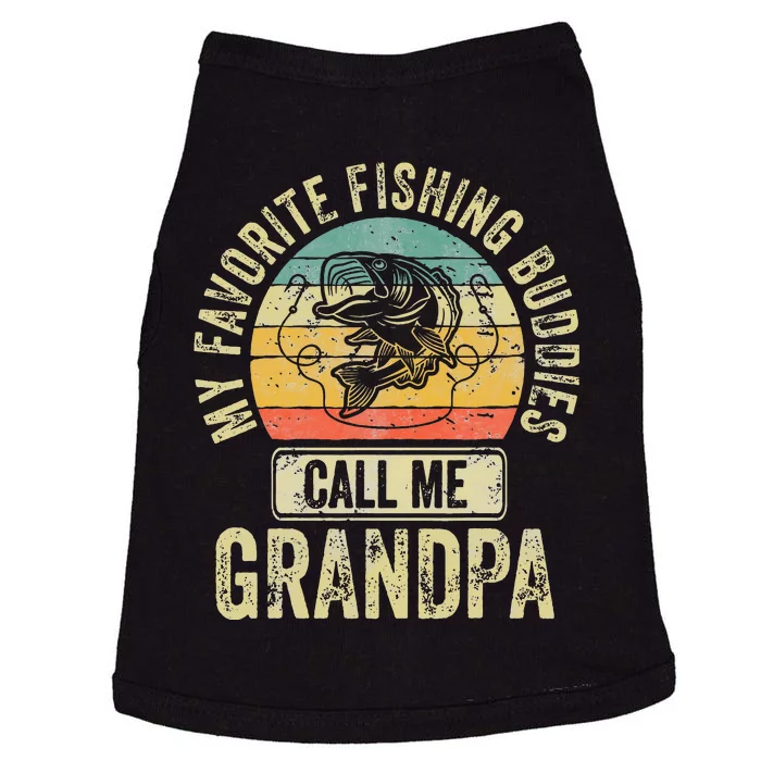 My Favorite Fishing Buddies Call Me Grandpa Fisherman Doggie Tank