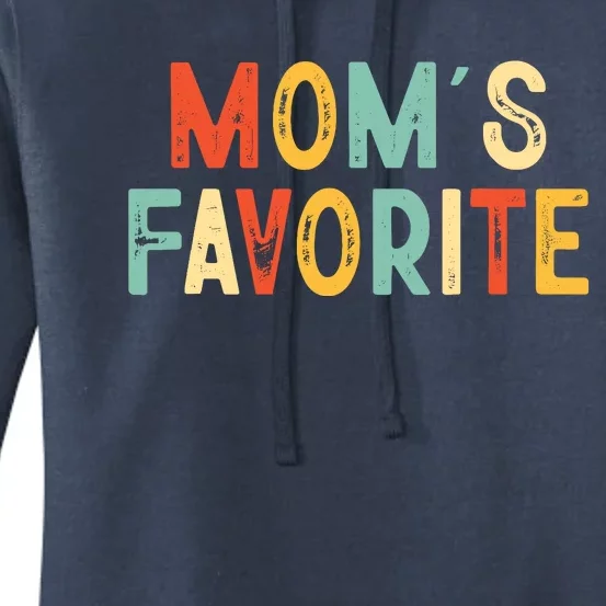 Moms Favorite Funny MomS Favorite Women's Pullover Hoodie