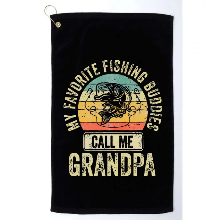 My Favorite Fishing Buddies Call Me Grandpa Fisherman Platinum Collection Golf Towel