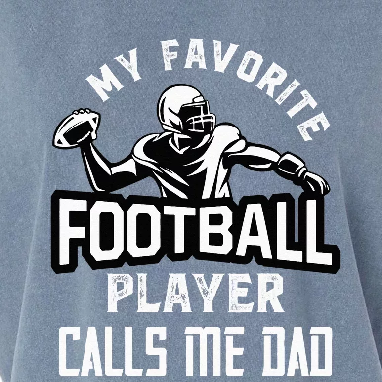 My Favorite Football Player Calls Me Dad American Football Garment-Dyed Women's Muscle Tee