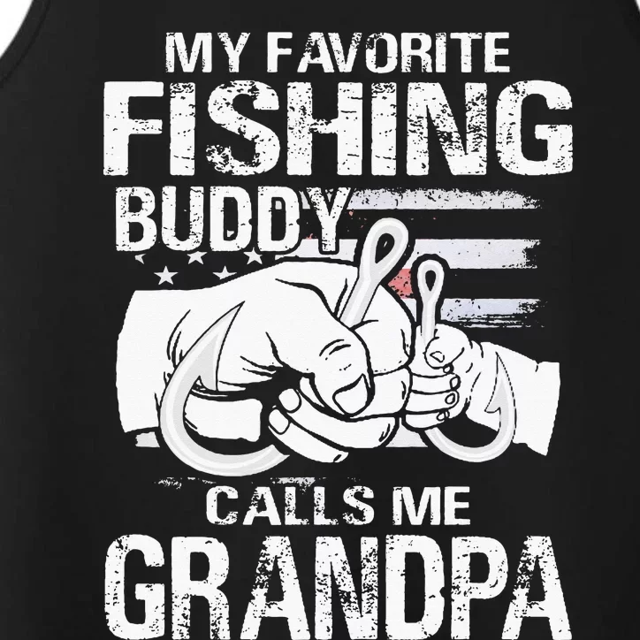 My Favorite Fishing Buddy Calls Me Grandpa Performance Tank