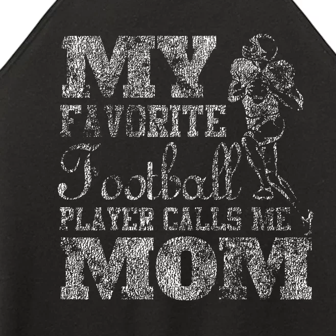 My Favorite Football Player Calls Me Mom Women’s Perfect Tri Rocker Tank