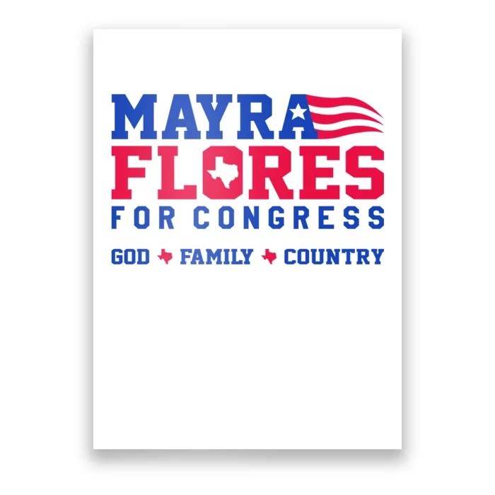 Mayra Flores For Congress Poster