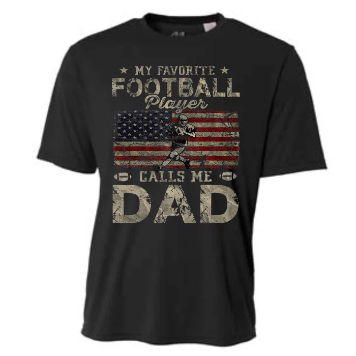 My Favorite Football Player Calls Me Dad FatherS Day Cooling Performance Crew T-Shirt